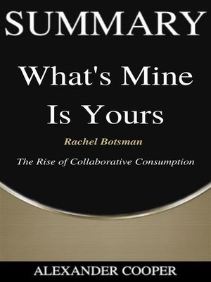 cover image of Summary of What's Mine is Yours